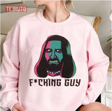 Fcking Guy What We Do In The Shadows Unisex Sweatshirt
