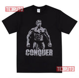 Conquer Arnold Schwarzenegger Muscle Bodybuilding Unisex Sweatshirt