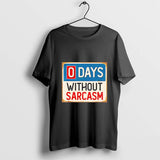 0 Days Without Sarcasm Sarcastic Retro shirt