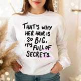 Full Of Secrets Mean Girls Unisex Sweatshirt