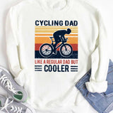 Cycling Dad Like A Regular Dad But Cooler Father's Day Unisex Hoodie