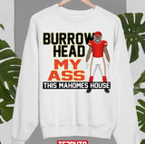 Burrowhead My Ass Travis Kelce Unisex Sweatshirt
