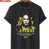 I'm Ready For My Next Defense Amanda Nunes Unisex Sweatshirt
