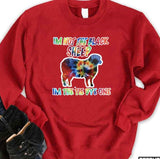 Im Not The Black Sheep Im The Tie Dye One Unisex Sweatshirt