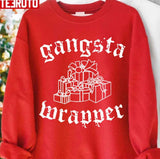 Gangsta Wrapper Unisex Sweatshirt