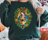 Guadalupe Our Lady Of Virgin Mary Mexico Catholic Christmas Unisex Sweatshirt