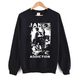 I Would For You Jane's Addiction Unisex Sweatshirt