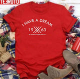 I Have A Dream 1963 Martin Luther King Unisex Sweatshirt