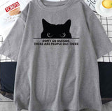 Don't Go Outside There Are People Out There Funny Black Cat Unisex T-Shirt