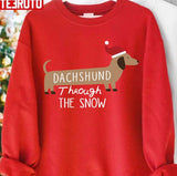 Dachshund Through The Snow Funny Dog Lover Xmas Unisex Sweatshirt