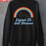 Expect To Self Rescue Rainbow Unisex T-Shirt