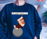 I'm Gonna Wreck It Wrecking Ball Ralph Unisex T-Shirt