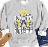 Do You Even Deadlift Unisex Sweatshirt