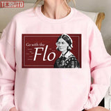 Go With The Flo Florence Nightingale Unisex T-Shirt