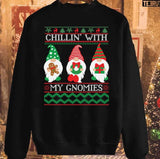 Chilling With My Gnomies Ugly Unisex Sweatshirt