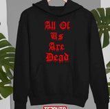 All Of Us Are Dead Unisex T-Shirt