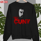 Don´t Be A Cunt Quote Billy Butcher The Boys Tv Show Series Unisex T-Shirt