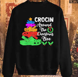 Crocin Around The Christmas Tree Lights Xmas Unisex Sweatshirt