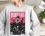 Deadly Classsssss Unisex Sweatshirt