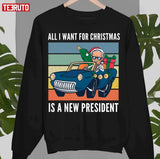 All I Want For Christmas Is A New President Art Graphic Unisex Sweatshirt
