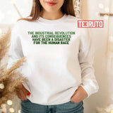 Green Quote The Industrial Revolution Unisex T-Shirt