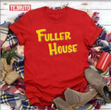 Fuller House Unisex T-Shirt