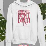 Emmanuel Don't Do It Funny Ostrich Viral Emu Unisex Sweatshirt