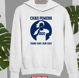 200 Chad Powers Think Fast Run Fast Unisex Sweatshirt