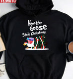 How The Goose Stole Christmas Unisex Sweatshirt
