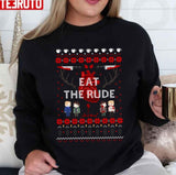 Hannibal Eat The Rude Ugly Unisex Sweatshirt
