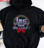 Ibc Christmas Holiday Line Up 1988 Yule Love It Scrooged Design Unisex Sweatshirt