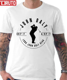 Grip It And Rip It John Daly Golf John Emblem Unisex T-Shirt