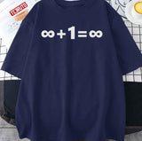 Infinity Plus One Equal To Infinity Unisex T-Shirt