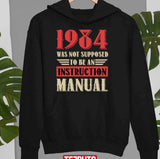 1984 Is Not An Instruction Manual Unisex Sweatshirt
