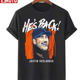 He's Back Justin Verlander Houston Astros Unisex Hoodie