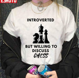 Introverted But Willing To Discuss Chess Unisex Sweatshirt