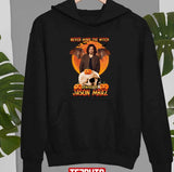 Halloween Never Mind The Witch Beware Of Jason Mraz Unisex Sweatshirt