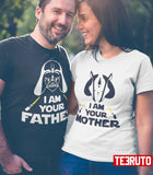I Am Your Father I Am Your Mother Star Wars Valentine Couple Matching T-Shirt
