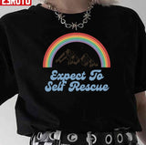Expect To Self Rescue Rainbow Unisex T-Shirt
