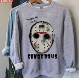Jason Voorhees Hugging Me Can Be Dangerous Funny Halloween Unisex Sweatshirt