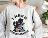 I Read Banned Books Funny Reader Black Cat Unisex Sweatshirt