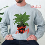Grow Better Good Omens Plants Unisex Sweatshirt