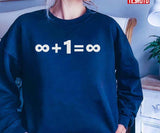Infinity Plus One Equal To Infinity Unisex T-Shirt