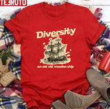 Diversity An Old Old Wooden Ship Unisex Sweatshirt