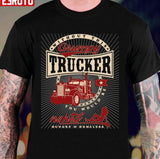 Grumpy Trucker Funny Truck Driver Quote Unisex T-Shirt