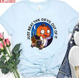 Halloween Pumpkin Just Beat The Devil Out Of It Unisex T-Shirt