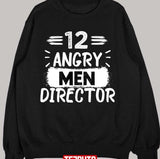 12 Angry Men Directorlove Sidney Lumet Men Director Film Unisex Sweatshirt