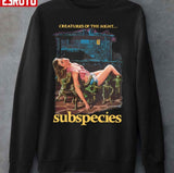 Creatures Of The Night Subspecies Unisex Sweatshirt