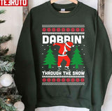 Dabbin Through The Snow Santa Ugly Unisex Sweatshirt