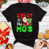 I Do It For The Ho's Christmas Unisex Sweatshirt